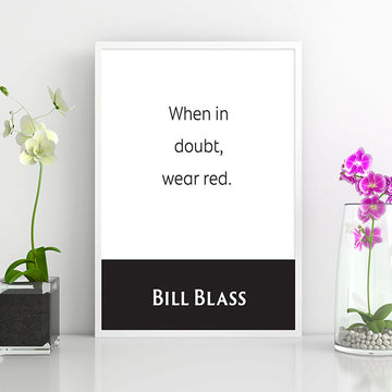 Bill Blass: When In Doubt, Wear Red | Famous Fashion Quote