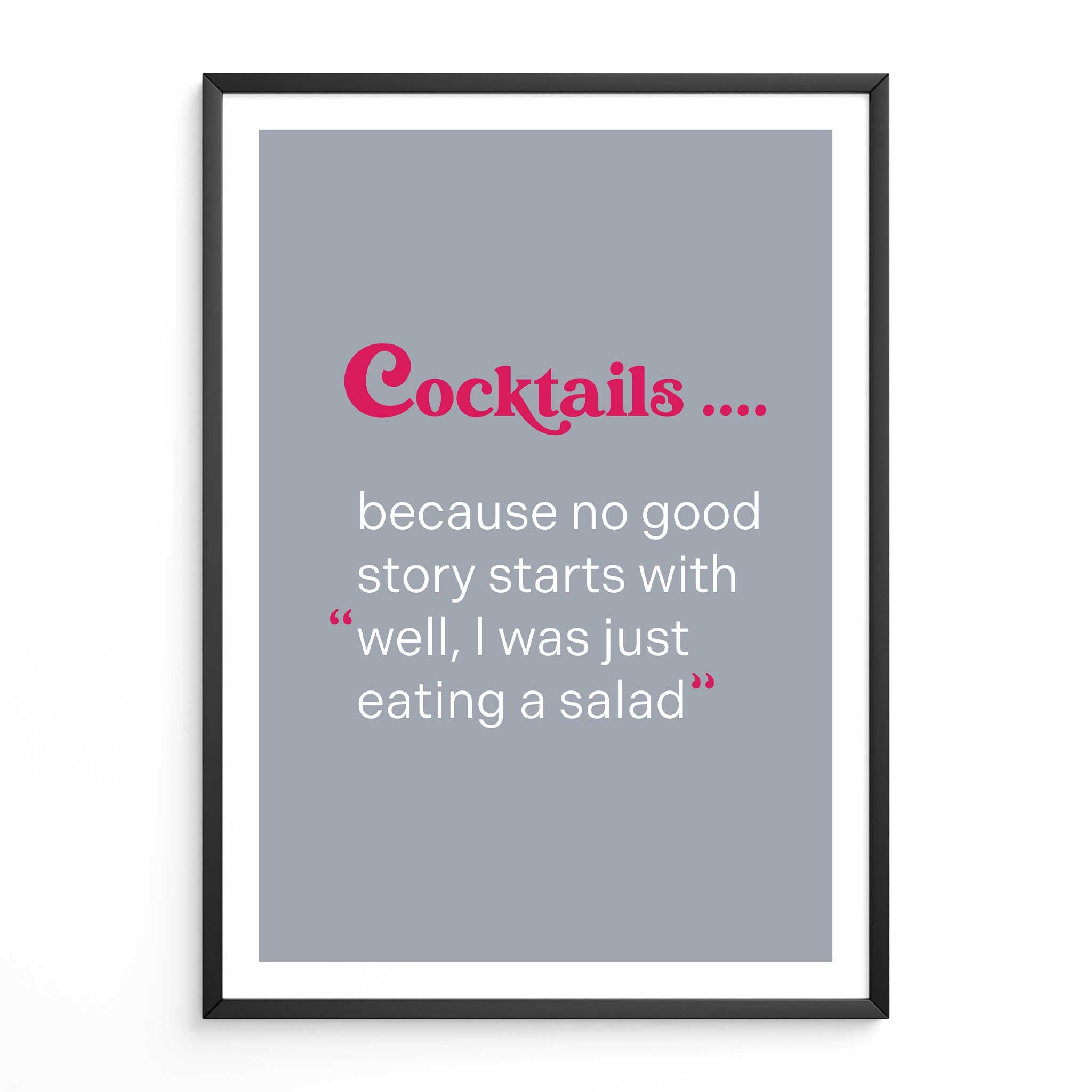 Cocktail Salad Quote