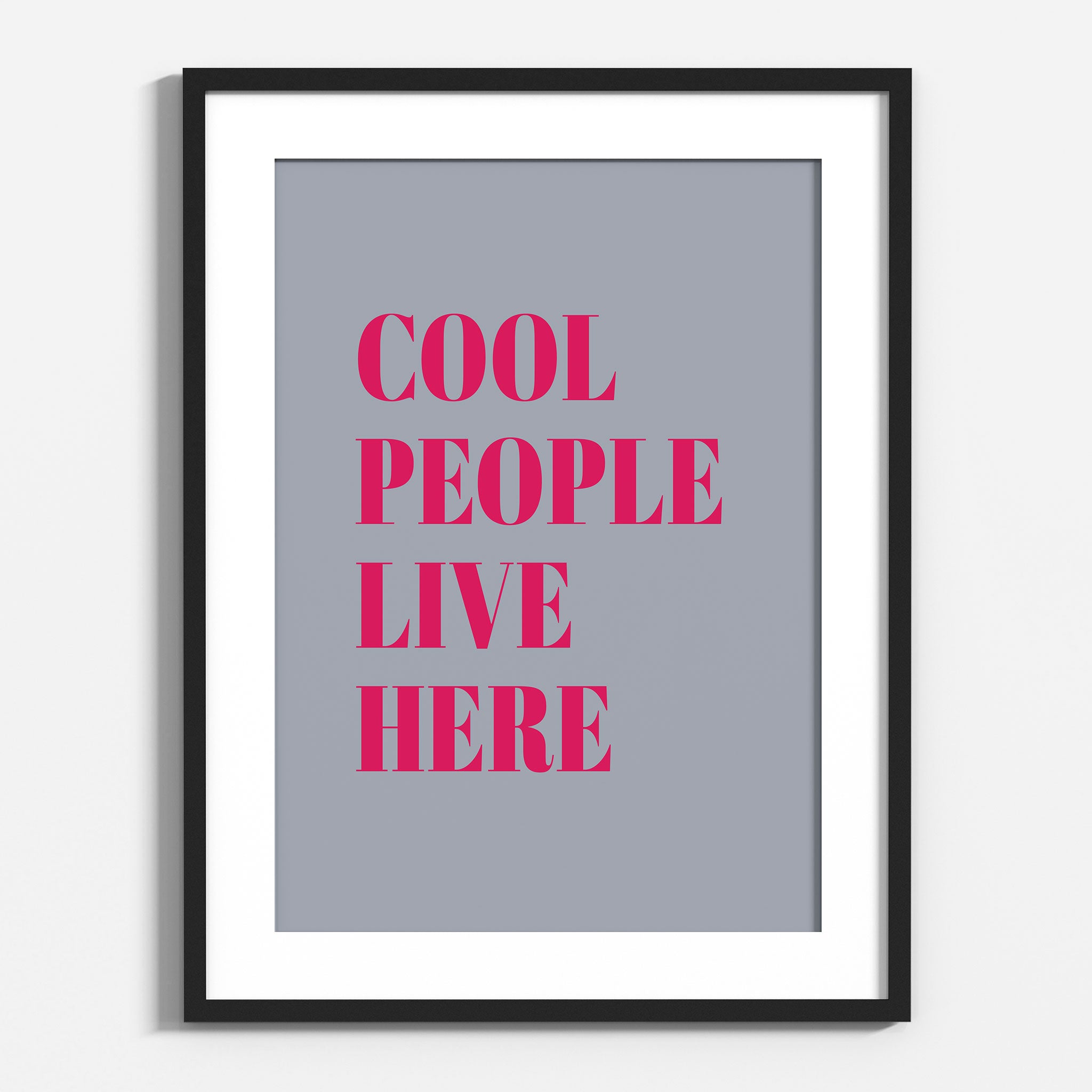 Cool People Live Here Quote