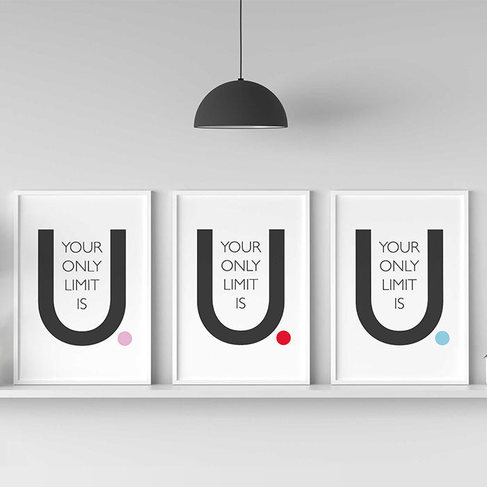 Inspirational Quote "Your Only Limit Is You"