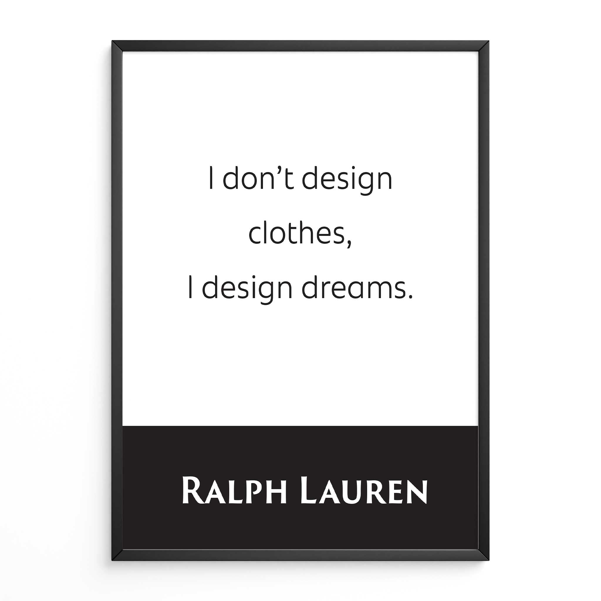 Ralph Lauren: l Don't Design Clothes, l Design Dreams
