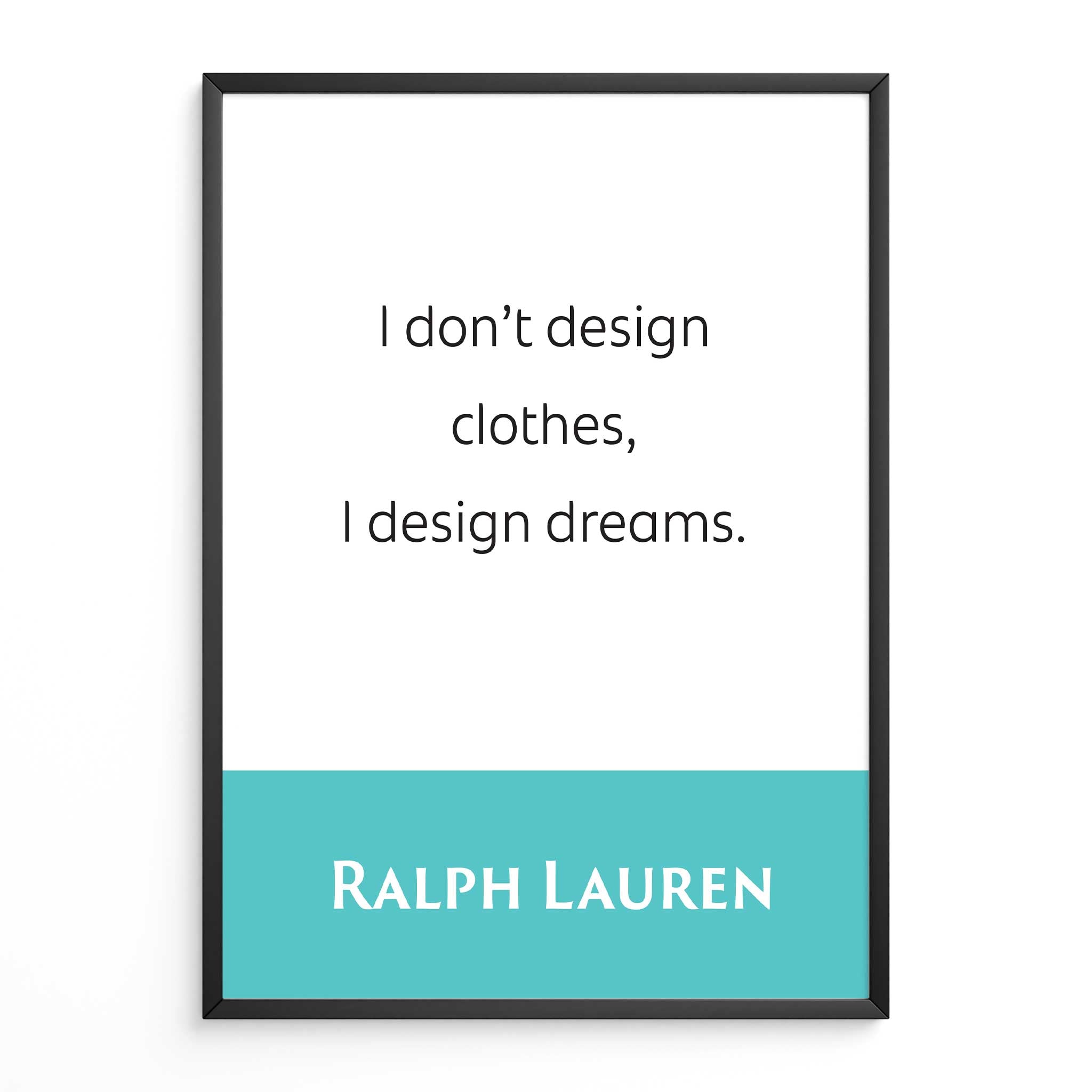 Ralph Lauren: l Don't Design Clothes, l Design Dreams